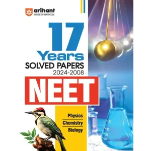 17 Years Solved Papers 2024-2008 NEET Physics Chemistry Biology