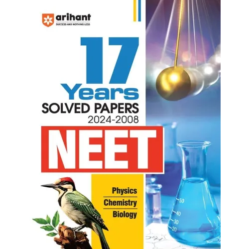 17 Years Solved Papers 2024-2008 NEET Physics Chemistry Biology