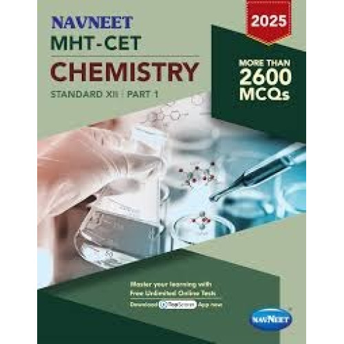 NAVNEET MHT - CET CHEMISTRY STD 12TH PART 1