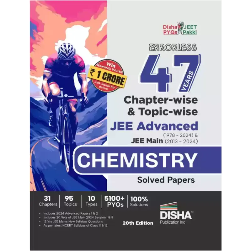 ERRORLESS 47 YEARS JEE ADVANCED (1978-2024) & JEE MAIN (2013-2024) CHEMISTRY SOLVED PAPERS