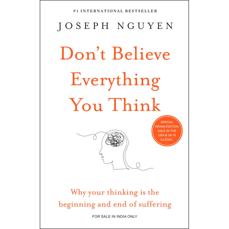 Do Not Believe Everything You Think