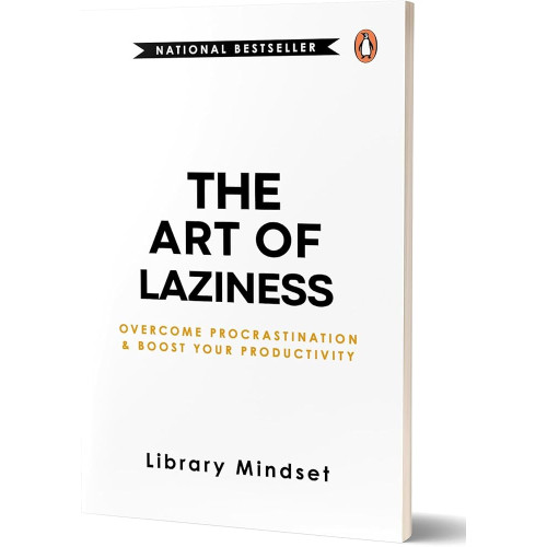 The Art Of Laziness