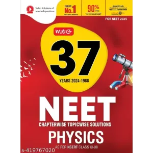 MTG 37 YEARS 2024-1988 NEET PHYSICS CLASS XI-XII
