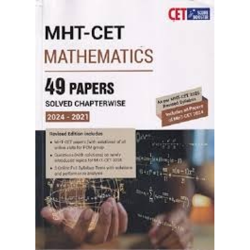 MHT-CET MATHEMATICS 49 PAPERS SOLVED CHAPTERWISE 2024-2021