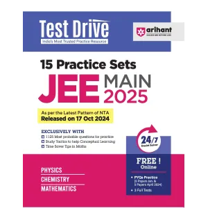 15 Practice Sets JEE MAIN 2025 Test Drive