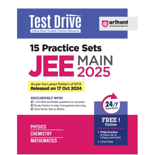 15 Practice Sets JEE MAIN 2025 Test Drive