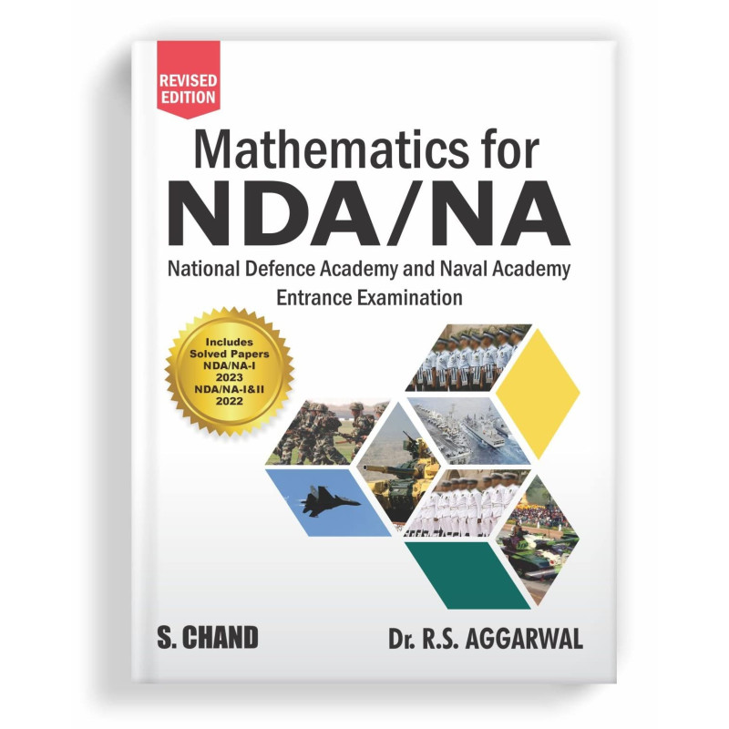 Mathematics for NDA/NA National defence academy and naval academy entrance examination